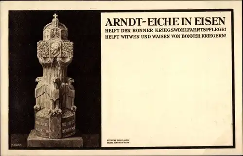 Ak Bonn am Rhein, Arndt Eiche in Eisen, Kriegswahrzeichen, Gedicht Rudolf Herzog