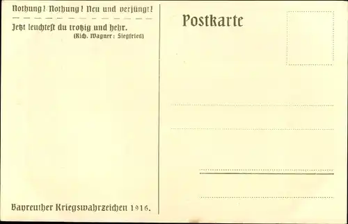 Künstler Ak Stassen, F., Bayreuth, Nothung, Kriegswahrzeichen 1916, Architekt Hans Schmitz