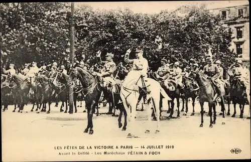 Ak Paris, Les Fetes de la Victoire 14 Juillet 1919, Défilé, Les Marechaux Petain et Foch