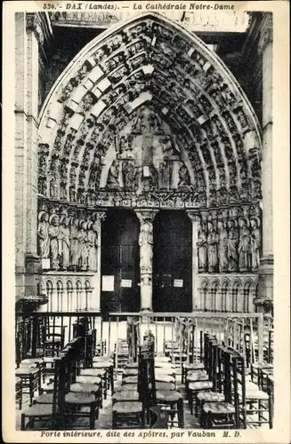 Ak Dax Landes, La Chatedral Notre-Dame, Porte interieure, dites des Apotres, par Vauban