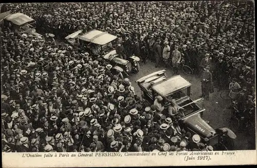 Ak Paris, L'Ovation faite a Paris au General Pershing, Juin 1917