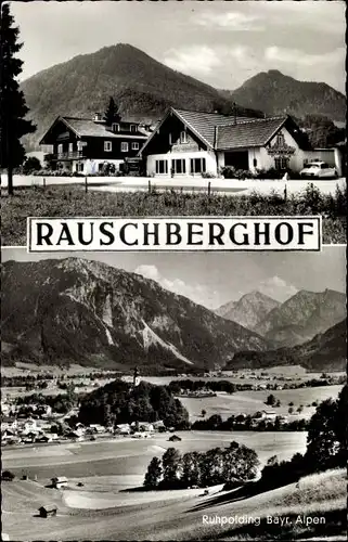 Ak Ruhpolding in Oberbayern, Hotel Rauschberghof, Außenansicht, Ortsansicht