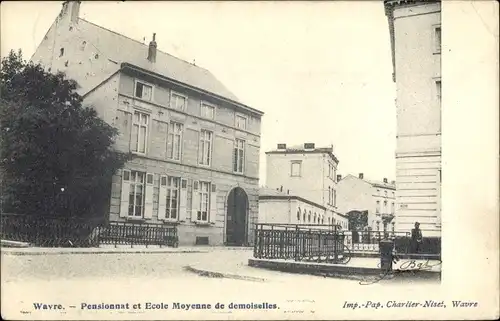 Ak Wavre Sainte Catherine Flandern Antwerpen, Pensionnat et Ecole Moyenne de demoiselles