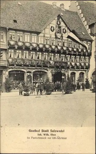 Ak Braunschweig in Niedersachsen, Gasthof Stadt Salzwedel, Festschmuck 100 Jahrfeier