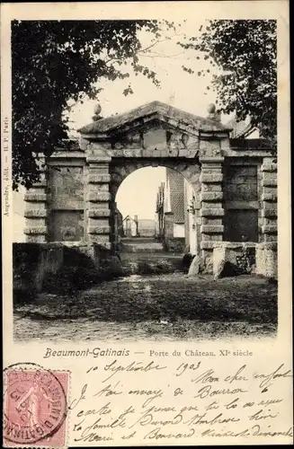 Ak Beaumont-Gatinais Seine et Marne, Porte du Chateau