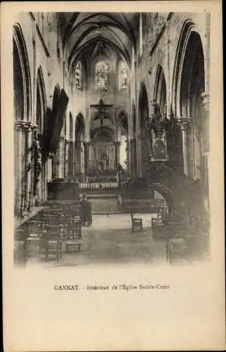 Ak Gannat Allier, Interieur de l'Eglise Sainte Croix