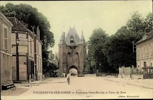 Ak Villeneuve sur Yonne, Faubourg Saint Nicolas et Porte de Sens