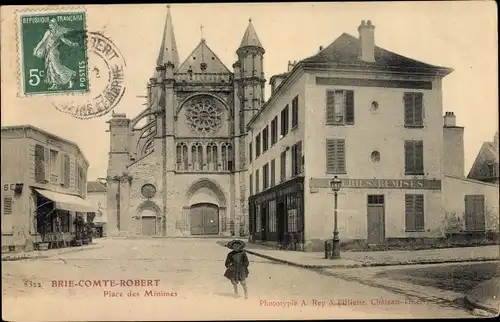 Ak Brie Comte Robert Seine et Marne, Place des Minimes