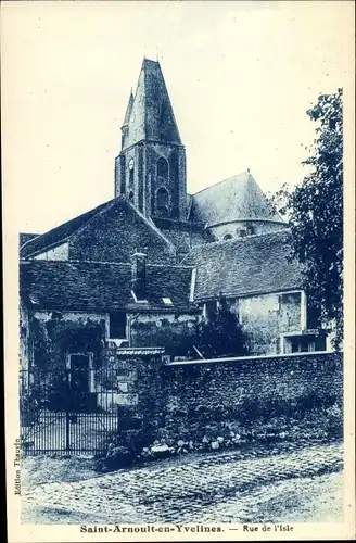 Ak Saint Arnoult en Yvelines, Rue de l'Isle.