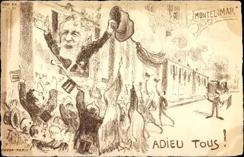 Künstler Ak Adieu Tous, Karikatur, französischer Politiker Emile Loubet