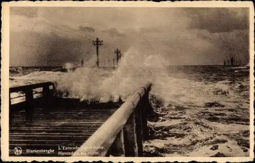 Ak Blankenberghe Blankenberge Westflandern, L'Estacade par tempete