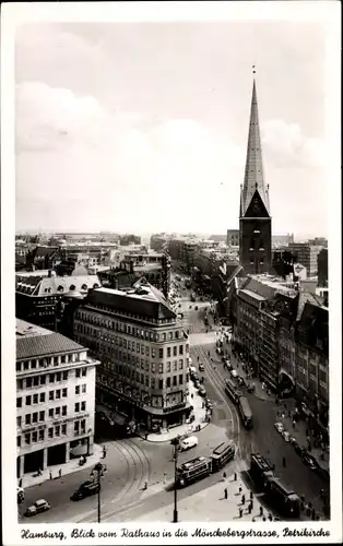 Ak Hamburg, Blick vom Rathaus in die Mönckebergstraße, Petrikirche