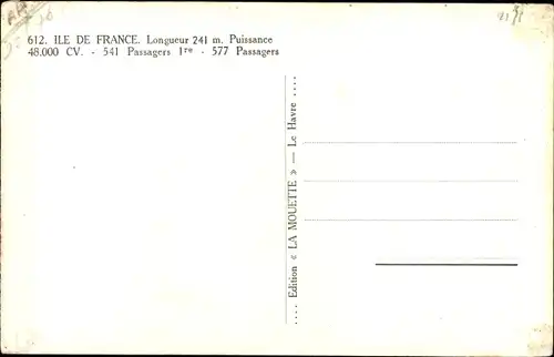 Ak Paquebot Ile de France, Dampfschiff in voller Fahrt, CGT, French Line