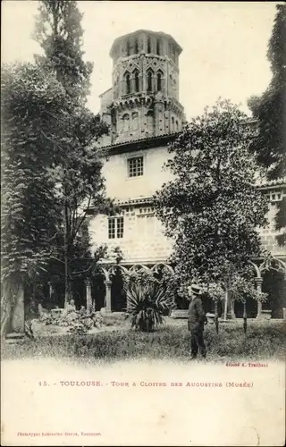 Ak Toulouse Haute Garonne, Tour & Grotte des Augustins