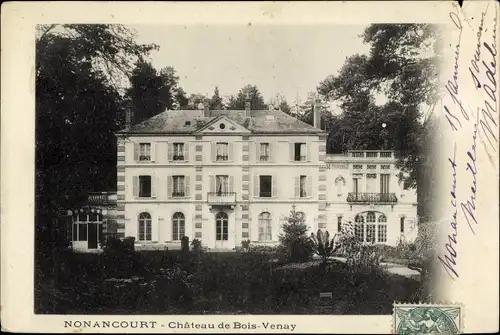 Ak Nonancourt Eure, Le Château de Bois Venay
