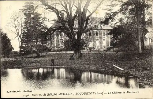 Ak Bouquetot Eure, Le Château de St Hilaire