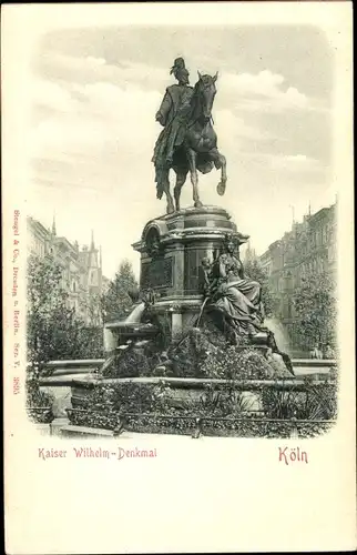 Ak Köln am Rhein, Kaiser Wilhelm Denkmal