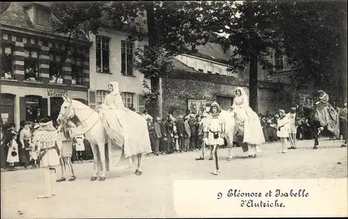 Ak Fest, Festzug, Verkleidete Menschen, Eleonore et Isabelle d'Autriche