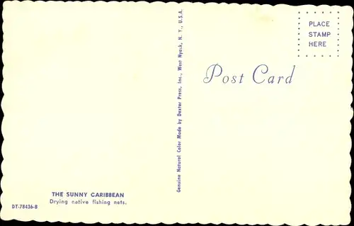 Ak The sunny caribean, Drying native fishing nets, Trocknen der Fischernetze