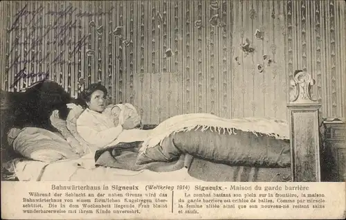 Ak Signeulx Musson Wallonien Luxemburg, Bahnwärterhaus, Frau im Wochenbett, Einschusslöcher, I WK