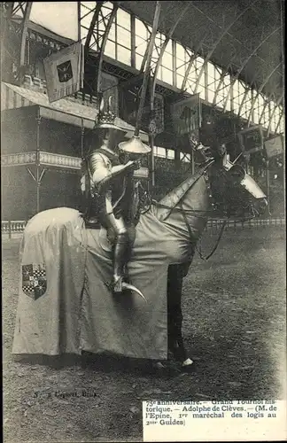 Ak Bruxelles Brüssel, 75e anniversaire, Grand Tournoi historique, Adolphe de Clèves, M. de l'Epine
