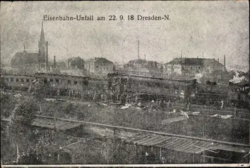 Ak Dresden, Eisenbahnunfall, 22. September 1918