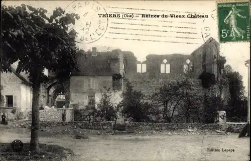 Ak Thiers Oise, Ruines du Vieux Château