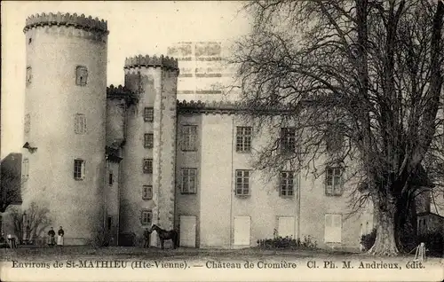 Ak St Mathieu Haute Vienne, Château de Cromiere