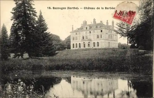 Ak Bazouges Sarthe, Château de la Barbée