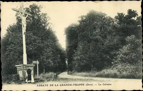 Ak Orne, Abbaye de la Grande Trappe, Le Calvaire, Kalvarienberg, Mönch am Kreuz