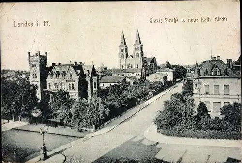 Ak Landau in der Pfalz, Glacis Straße, neue Kath. Kirche