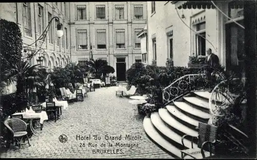 Ak Bruxelles Brüssel, Hotel du Grand Miroir