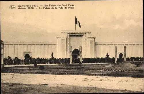 Ak Anvers Antwerpen Flandern, Wereldtentoonstelling, Exposition 1930, Le Palais de la ville de Paris