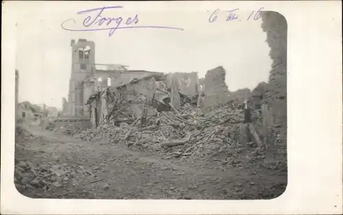 Foto Ak Forges in Frankreich, Kriegszerstörungen, I. WK