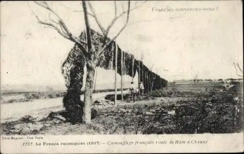 Ak Aisne, La France reconquise, Camouffage francais route de Ham a Chauny, I WK