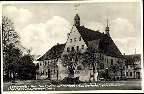 Ak Sömmerda in Thüringen, Marktstraße mit Rathaus unnd Dreyse Denkmal, alte Pfarre