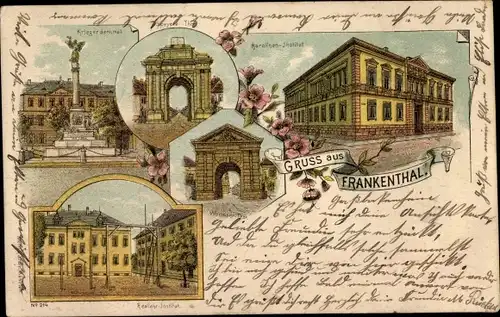 Litho Frankenthal in der Pfalz, Wormser Tor, Kriegerdenkmal, Reallehr Institut