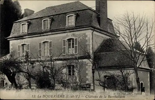 Ak Bouëxière Ille-et-Vilaine, Château de la Bertheliere