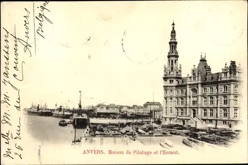Ak Anvers Antwerpen Flandern, l'Escaut et Maison de Pilotage, Schiffe