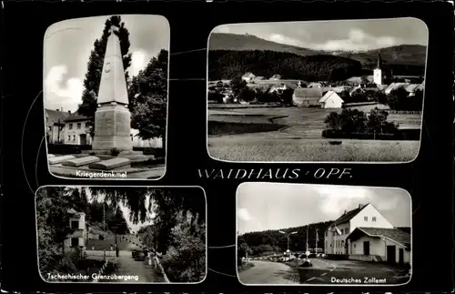 Ak Waldhaus Kirchdorf im Wald Niederbayern, Kriegerdenkmal, Deutsches Zollamt, Tschechische Grenze