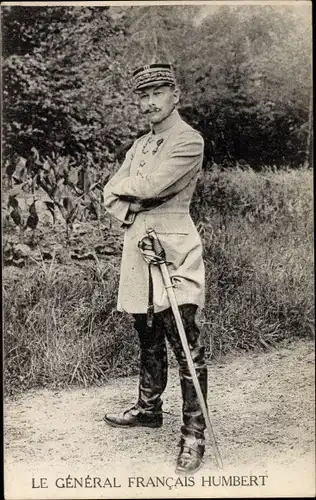 Ak Général Francais Humbert, sabre, uniforme, médailles