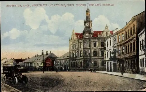 Ak Amstetten in Niederösterreich, Hauptplatz mit Rathaus, Hotel Schmidl und Café Rathaus