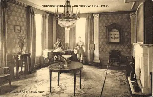 Ak Amsterdam Nordholland Niederlande, Tentoonstelling De Vrouw 1813-1913, Groote Zaal in Huis 1813