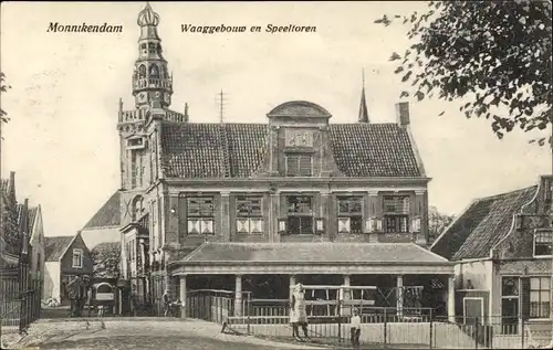 Ak Monnikendam Waterland Nordholland Niederlande, Waaggebouw en Speeltoren