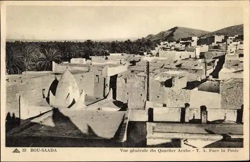 Ak Bou Saada Algerien, Vue generale du Quartier Arabe