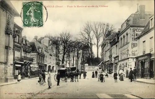 Ak Laigle Orne, Place St Martin et entrée du Château