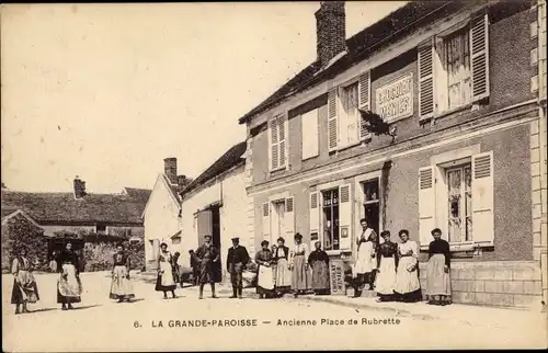 Ak La Grande Paroisse Seine et Marne, Ancienne Place de Rubrette