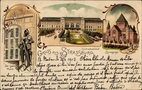 Litho Strasbourg Straßburg Elsass Bas Rhin, Der ysere Mann, Zentralbahnhof, Synagoge