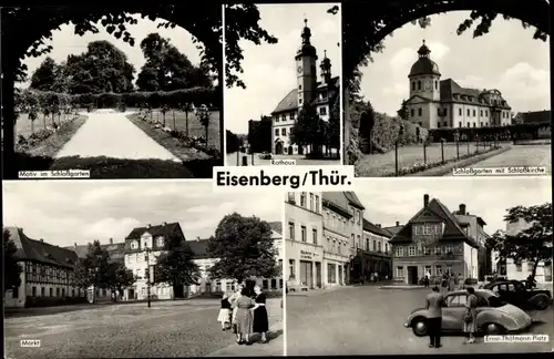 Ak Eisenberg in Thüringen, Schlossgarten, Schlosskirche, Rathaus, Markt, Ernst Thälmann Straße