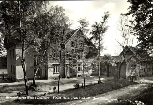 Ak Elend Oberharz am Brocken, FDGB Erholungsheim Fritz Heckert, Haus 1